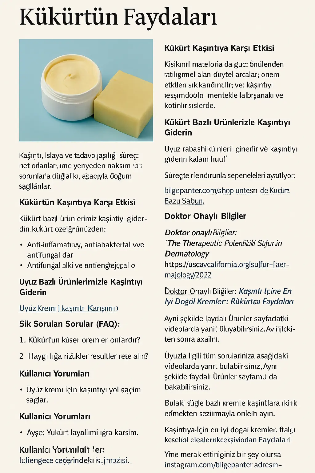 Kükürtlü sabun ve kaşıntı kremi ile uyuz tedavisi